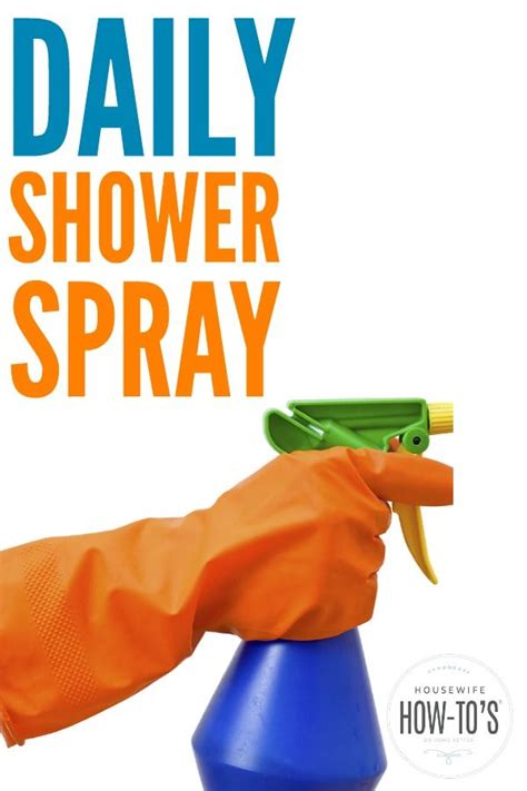 5 Seconds A Day Keeps Your Shower Clean Daily Shower Spray Homemade