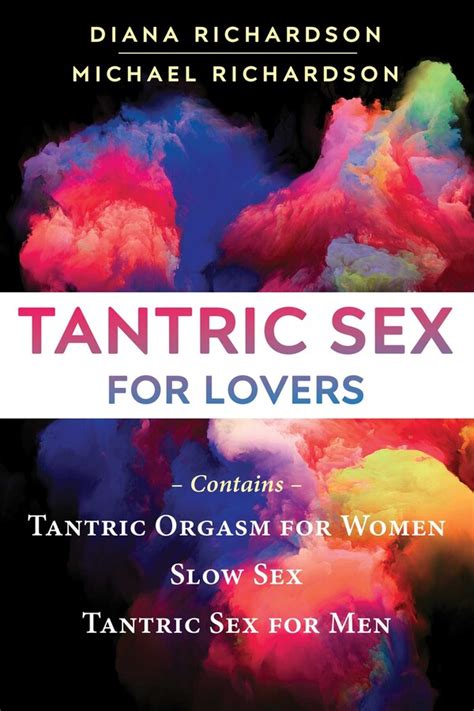 tantric sex for lovers ebook by diana richardson michael richardson