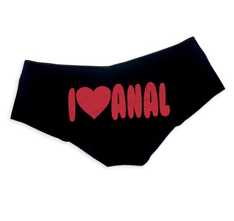 I Love Anal Panties Sexy Slutty Funny Panties Booty Bachelorette Party