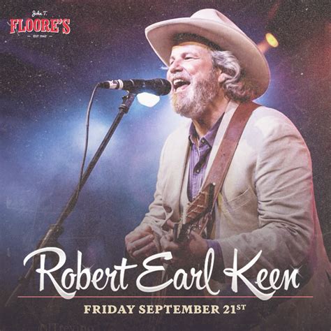 Robert Earl Keen Live Floore S Silver Eagle Distributors