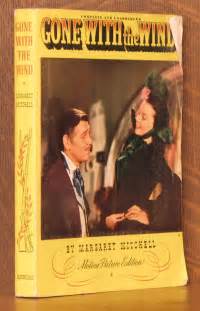 Gone With The Wind Motion Picture Edition By Margaret Mitchell 1940