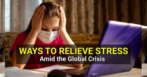 ways  relieve stress   global crisis dubai ofw