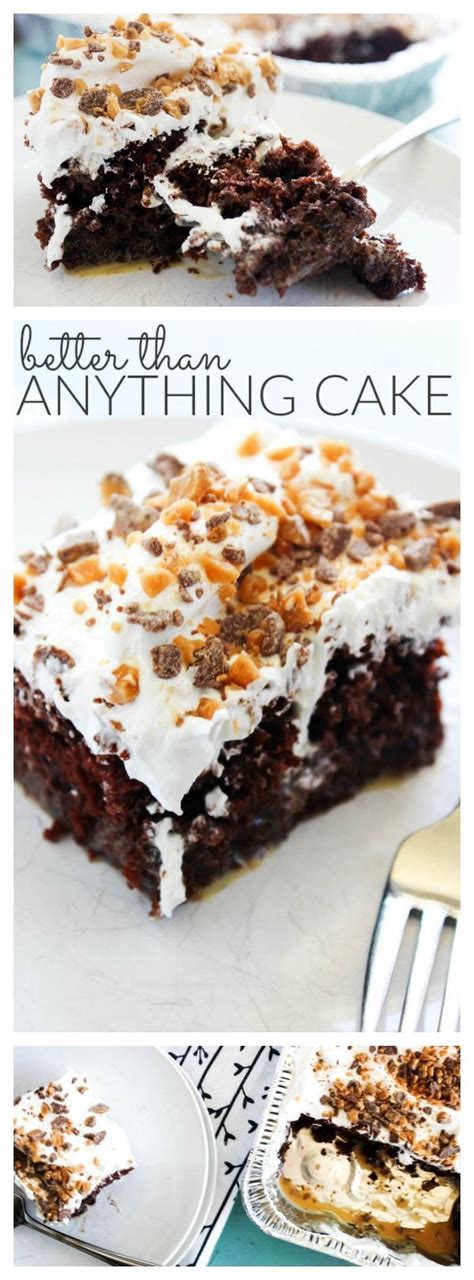 Better Than Anything Cake Recipe Better Than Anything
