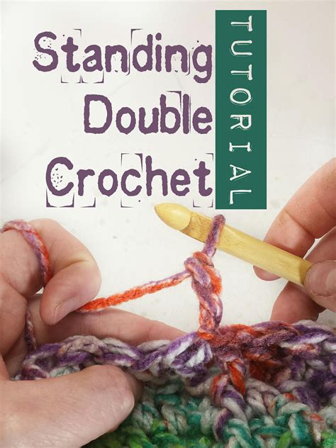 rachel craft crochet hacks standing double crochet