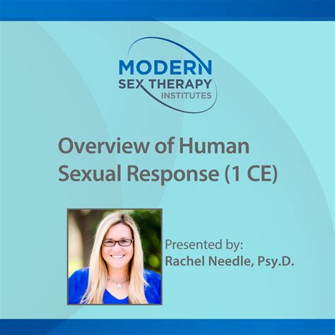 Overview Of Human Sexual Response 1 Ce Modern Sex Therapy Institutes