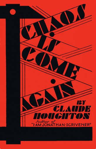 Chaos Is Come Again 1932 Valancourt Books