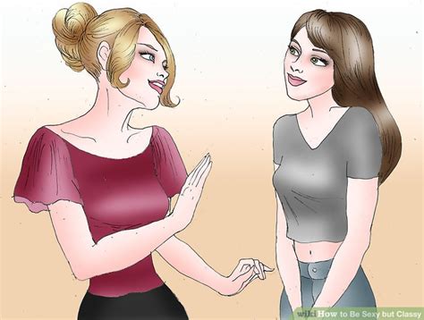 how to be sexy but classy 9 steps with pictures wikihow