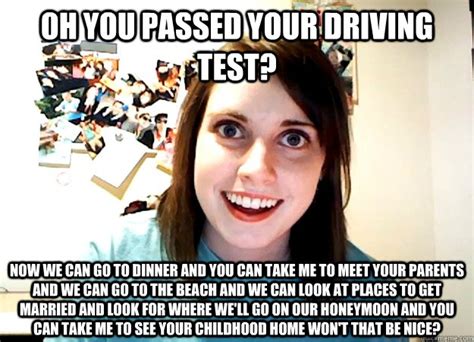 Oh You Passed Your Driving Test Now We Can Go To Dinner
