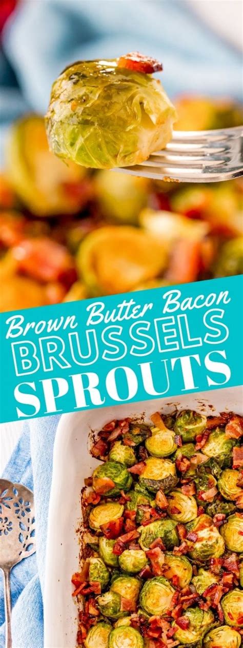 Brown Butter Bacon Baked Brussels Sprouts Sweet Cs Designs
