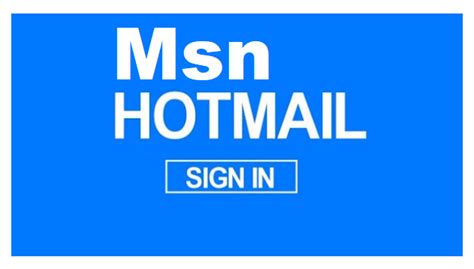 msn hotmail sign  sign   create  account today www hotmailcom sunrisecomng