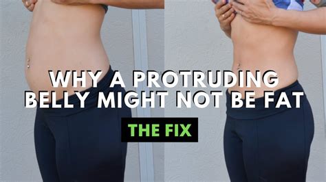 Why Your Protruding Belly Might Not Be Fat The Fix Youtube