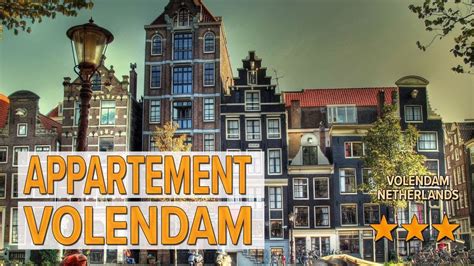 appartement volendam hotel review hotels  volendam netherlands hotels youtube