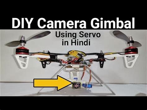 diy fpv camera gimbal  drone youtube