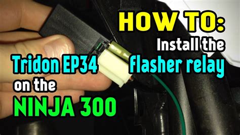 installing tridon ep led flasher relay   kawasaki ninja  youtube