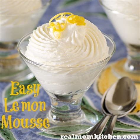 easy lemon mousse real mom kitchen