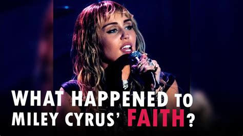 what happened to miley cyrus faith youtube