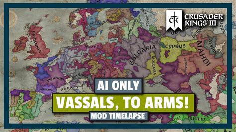 keep your vassals happy crusader kings 3 ai only youtube