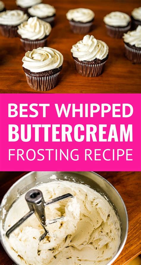 best whipped buttercream frosting recipe super creamy