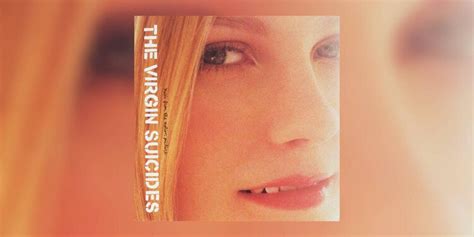 100 Greatest Soundtracks Of All Time The Virgin Suicides 2000
