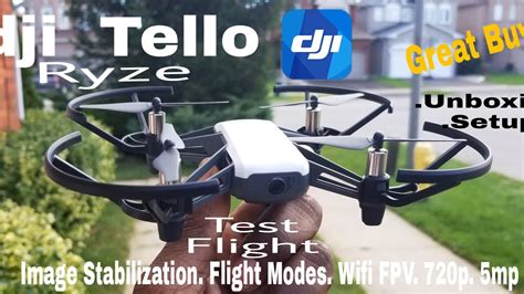 dji ryze tello drone unboxing review setup  flight test youtube