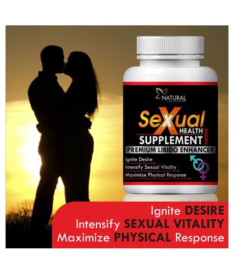 Natural Sexual Health Suppliment Capsule 60 No S Pack Of 1 Buy Natural