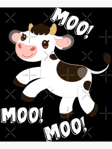 Farm Cow Goes Moo Farm Party Barnyard Cow Sounds Poster For Sale By
