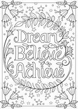 Coloring Pages Adult Adults Inspirational Dream Believe Printable Achieve Colouring Words Color Sheets Book Kids Quote Dover Publications Mandala Doverpublications sketch template