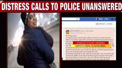 Now Woman Journalist Stalked And Harassed In Agra City Times Of