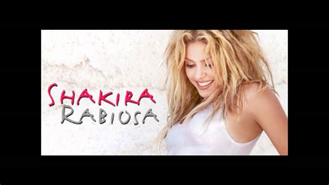 Rabiosa [versión Alternativa] Shakira Youtube