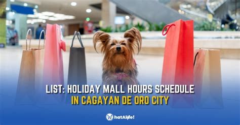 List 2022 Holiday Mall Hours Schedule In Cagayan De Oro Cdo Whatalife