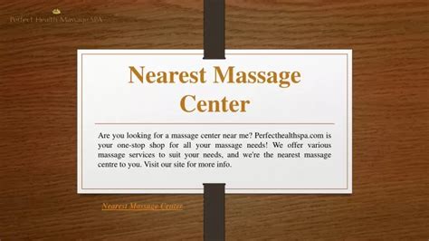 Ppt Nearest Massage Center Powerpoint