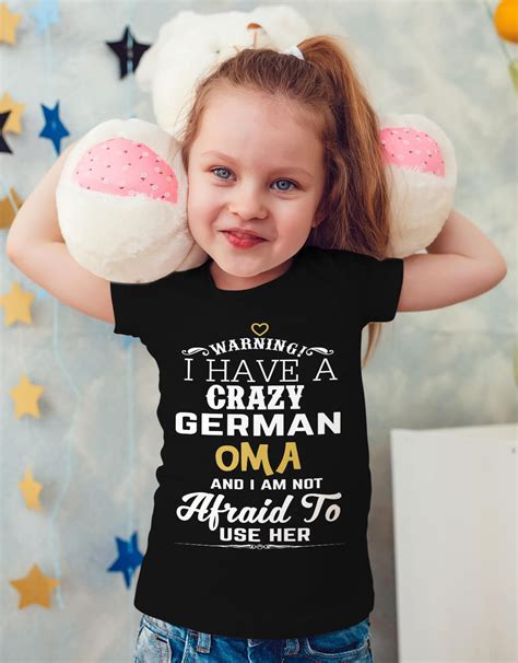 Warning I Have A Crazy German Oma And I M Not Afraid To Etsy