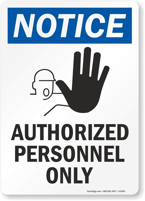 notice authorized personnel  sign  graphic sku   mysafetysigncom
