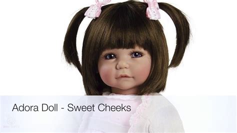 adora doll sweet cheeks youtube