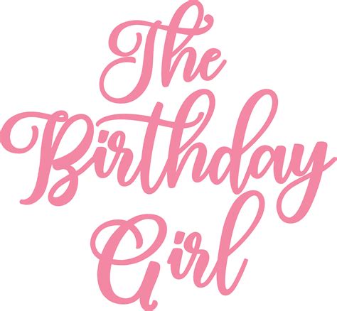 birthday girl svg cut file snap click supply