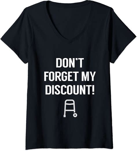 Womens Don T Forget My Discount Funny Bday Gag T Old