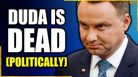 Abandoned Or Betrayed Poland S President Duda Faces Uncertain Future