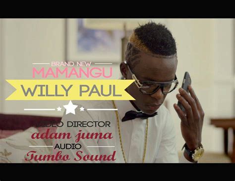 mamangu lyrics willy paul redefined media