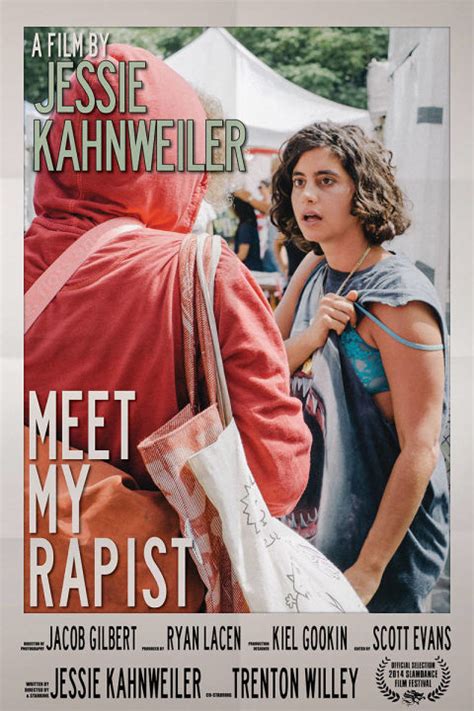 why meet my rapist filmmaker jessie kahnweiler still can t catch a break