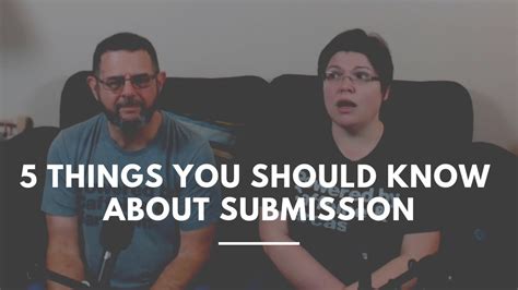 5 things you need to know about submission youtube