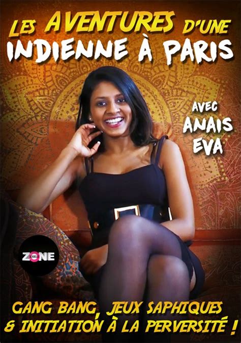 les aventures d une indienne a paris zone sexuelle unlimited streaming at adult dvd empire