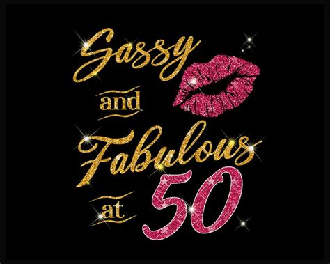 Black Girl Sassy And Fabulous Svg 50 Years Old 50th