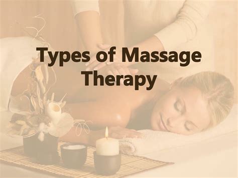 ppt types of massage therapy powerpoint presentation free download