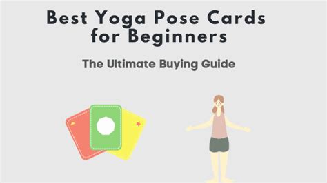 yoga pose cards  beginners  buying guide learn