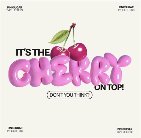 It S The Cherry On Top Don T You Think By Pinkish
