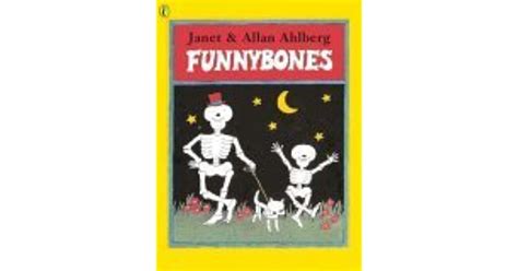 Funnybones By Janet Ahlberg — Reviews Discussion Bookclubs Lists