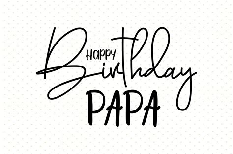 happy birthday papa grafik von nirmalroy creative fabrica