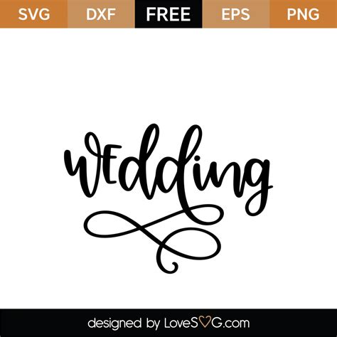 wedding svg cut file lovesvgcom