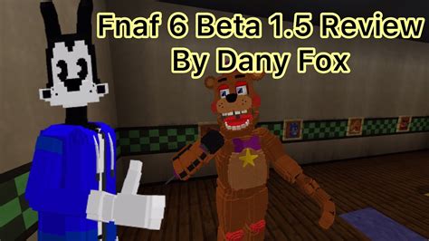 dany foxs fnaf  beta  minecraft addon review youtube