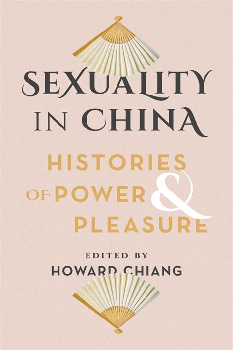 sex in china from imperial times to today explored via nine essays in